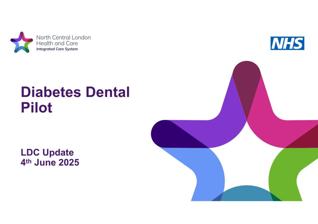Camden and Islington LDC Open Meeting 9 Diabetes Dental Pilot